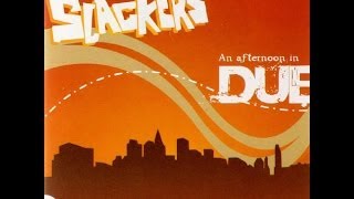 The slackers - An Afternoon In DUB - full album