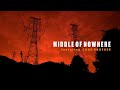 Big Wreck - Middle Of Nowhere (feat Chad Kroeger) (Official Lyric video)