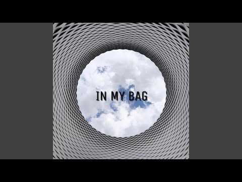 In My Bag (feat. Samson Ace Miller)