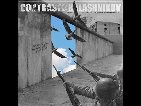 Kalashnikov Collective - Chi sta in alto dice: questa è pace, questa è guerra