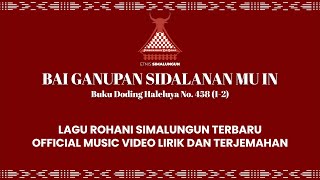 Download lagu DODING HALELUYA NO.458 (1-2) - BAI GANUPAN SIDALANAN MU IN | LAGU ROHANI SIMALUNGUN TERBARU mp3 Download lagu DODING HALELUYA NO.458 (1-2) - BAI GANUPAN SIDALANAN MU IN | LAGU ROHANI SIMALUNGUN TERBARU mp3