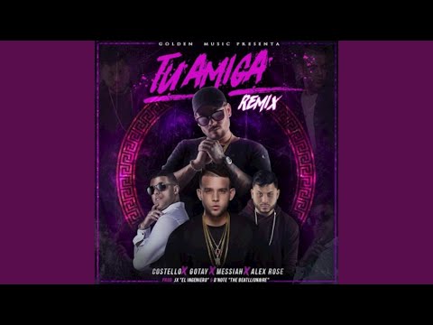 Tu Amiga (Remix)