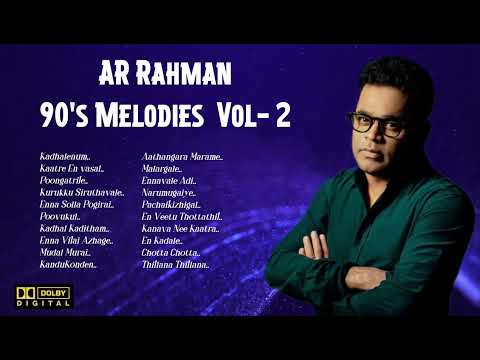 AR Rahman 90'S Melodies Vol -2 II AR Rahman 90's Tamil Hit songs II AR Rahman Hits Playlist