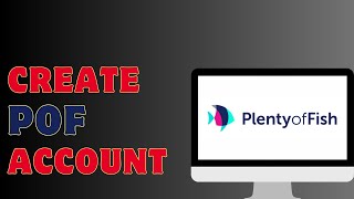 How To Create A POF Account