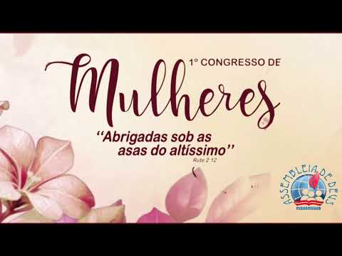 1º ENCONTRO DE MULHERES - ENCERRAMENTO - ASSEMBLEIA DE DEUS BUENOS AIRES PERNAMBUCO