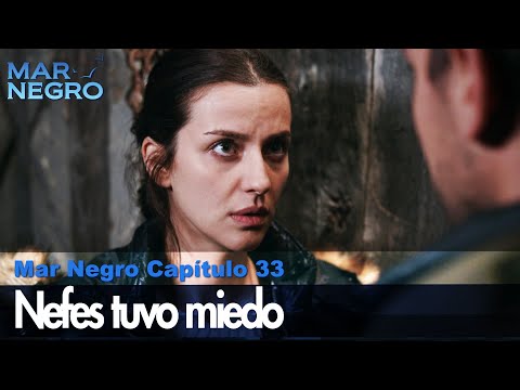 Nefes was afraid - Black Sea The Scenes