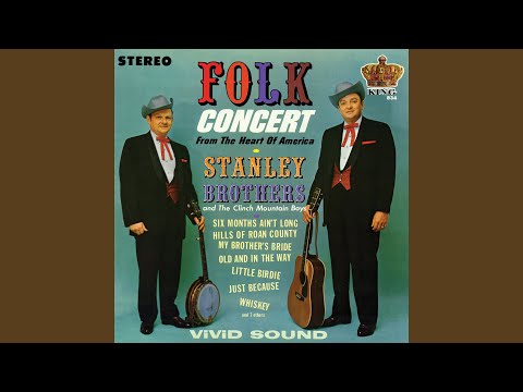 Hills Of Roan Country - Stanley Brothers
