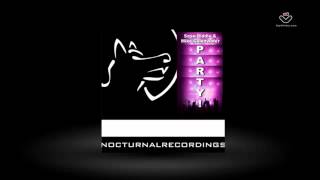 Sean Biddle & Mike Gillenwater - Party - Nocturnal Recordings