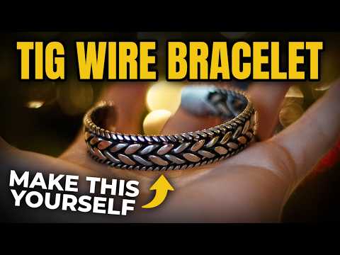 TIG Welding Wire Bracelets: Step-by-Step Guide for Beginners