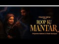 Roop Ku Mantar Song By Priyanka Meher Vivek Nautiyal Hit Garhwali Songs Pahari Song