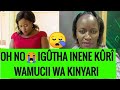 POLE SANA WAMUCII WA KINYARI KÛREMWO KÛHITHA KÎEHA GÎAKE