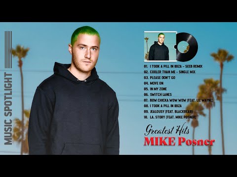 Mike Posner Playlist 2022 ~ Greatest Hits Mike Posner Songs 2022