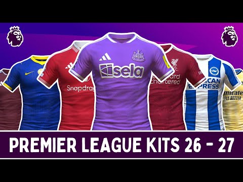 🔥 Premier League 2026–27 Kits: Early Leaks & Designs EXPOSED! | Home, Away & Third Kits Overview 👕⚽