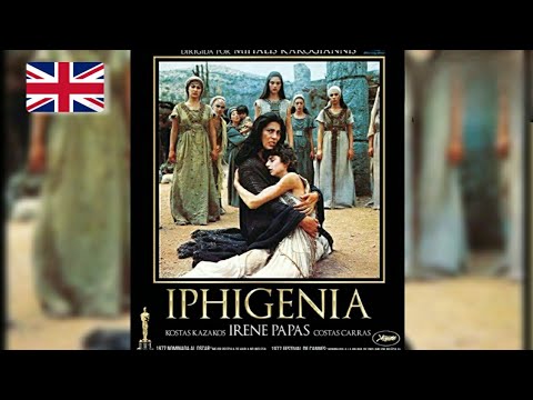 Iphigenia (1977)| Oscar-Nominated| Full Length Movie based on Euripides' Tragedy| English Subtitles