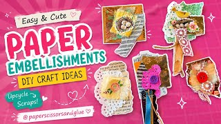 easy paper clusters and embellishment