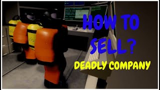 DEADLY COMPANY Roblox HOW TO SELL guide