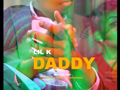 Lil K HPB - Daddy [Clip officiel]