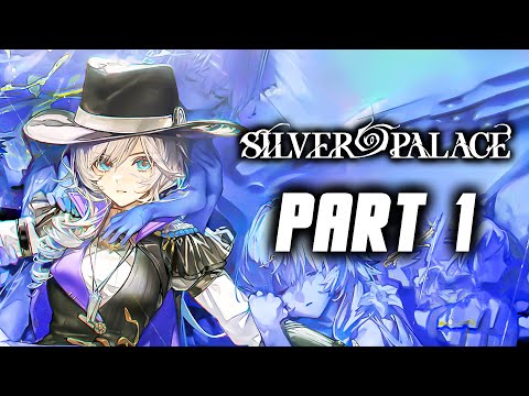 Silver Palace - Gameplay Walkthrough Part 1 (No Commentary)