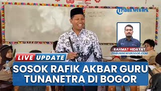 Rafik Akbar, Guru Tunanetra di Bogor yang Pernah Sabet Penghargaan Berkat Dedikasi Mengajar