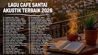 Download lagu Lagu Cafe Santai Enak di Dengar - Akustik Terbaik 2026 - Lagu Santai Viral Tikok 2026 mp3 Download lagu Lagu Cafe Santai Enak di Dengar - Akustik Terbaik 2026 - Lagu Santai Viral Tikok 2026 mp3