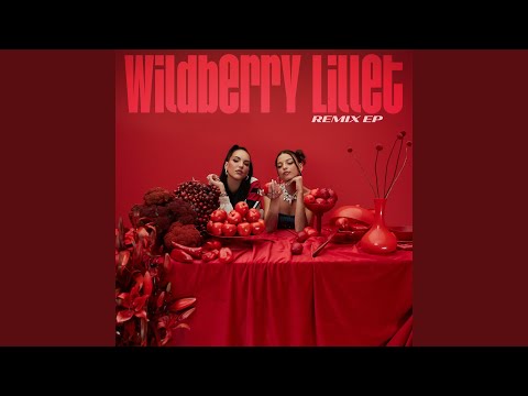Wildberry Lillet (Rave Remix by twocolors)