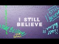 Thrive Worship - I Still Believe (Official Lyric Video)
