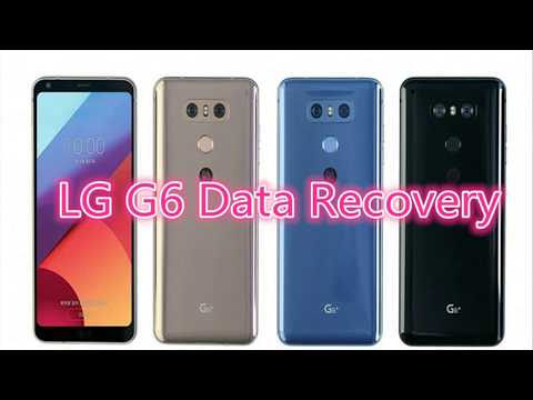 How to recover Lost Data from LG G6?