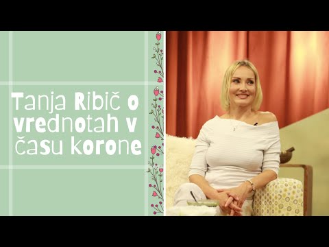 Tanja Ribič o vrednotah v času korone