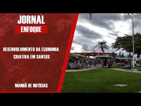 DESENVOLVIMENTO DA ECONOMIA CRIATIVA EM SANTOS