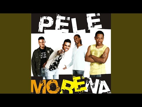 Você me faz bem - Grupo Pele Morena