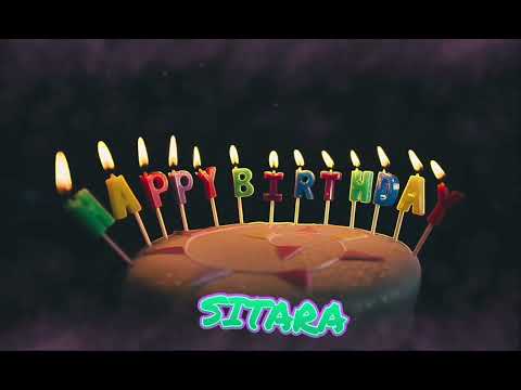Amazing Happy Birthday SITARA song. Happy birthday song with names