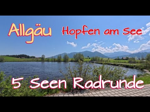 ALLGÄU E-Bike Tour  Hopfen 5 Seen Radrunde