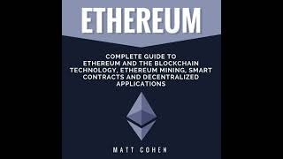Ethereum: Complete Guide to Ethereum and the Blockchain Technology, Ethereum Min