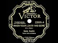 1931 HITS ARCHIVE: When Your Lover Has Gone - Gene Austin