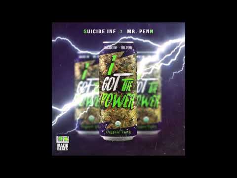 Suicide Infrared Ft Mr.Penn - I Got The Power (Prod) By Mazik Beats