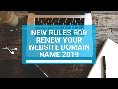 new rules for renew your website domain name 2019