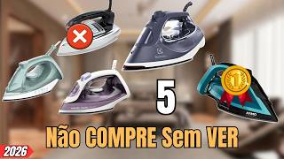 MELHORES Ferros de Passar CUSTO BENEFÍCIO 2026 (TOP 5 Atualizado!)