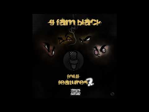 G Fam Black - Foul Features 2 (EP)