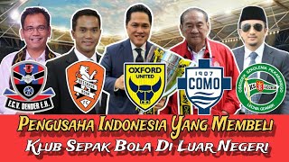 Download lagu Klub Sepak Bola Luar Negeri yang Dimiliki Orang Indonesia mp3