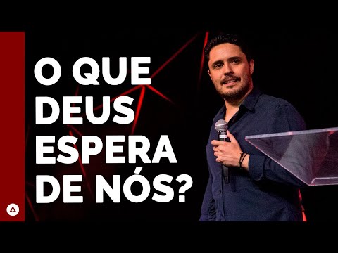 O Que Deus Espera de Nós? | Pr. Rodrigo Soeiro