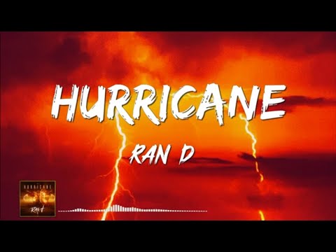 Ran d - hurricane (Lyrics)