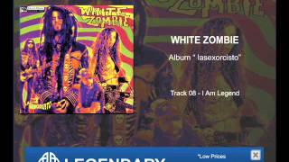 "LSO" WhiteZombie "08   I Am Legend"