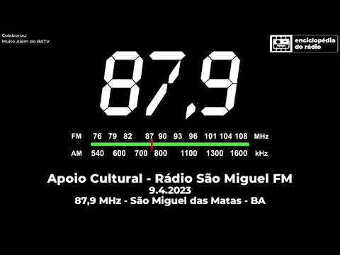 Vinhetas e apoio cultural (abril/2023) - Rádio São Miguel FM 87,9 - São Miguel das Matas - BA