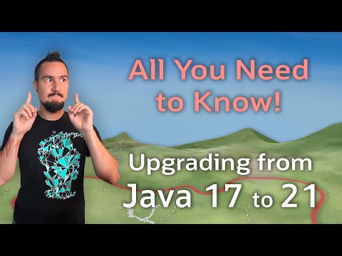 How to Upgrade to Java 21 #RoadTo21