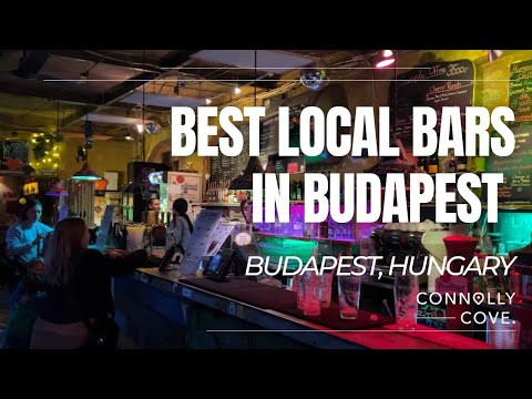 Best Local Bars in Budapest | Budapest | Hungary | Things to do in Budapest | Budapest Attractions