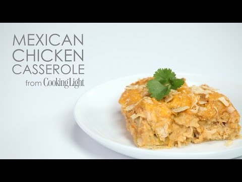 How to Make Mexican Chicken Casserole | MyRecipes