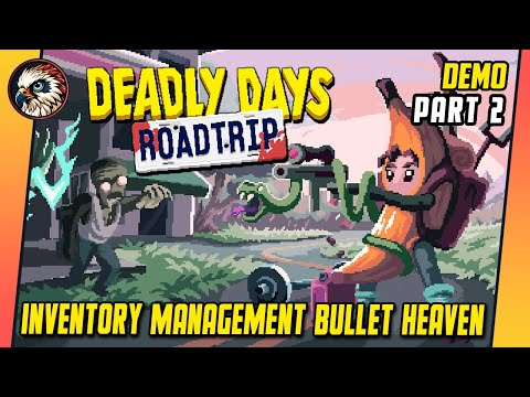 Deadly Days: Roadtrip Pt2 | Let's Try | Gameplay | Fantastic - Bullet‑Hell / Inventory Management