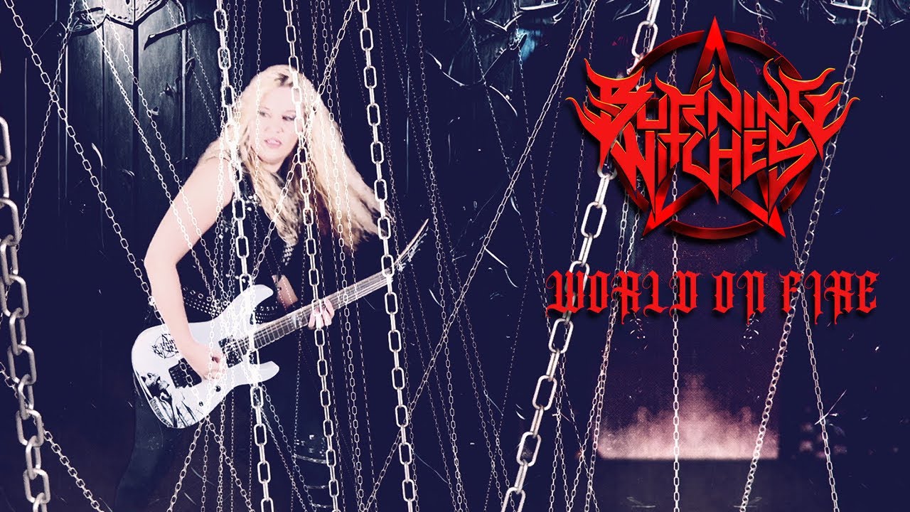 Burning Witches — World On Fire