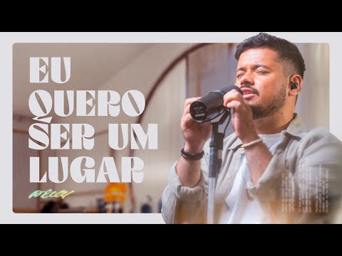Eu Quero Ser Um Lugar - Igor Felix