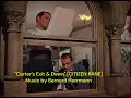 "Carter's Exit & Dawn" [CITIZEN KANE] Bernard Herrmann